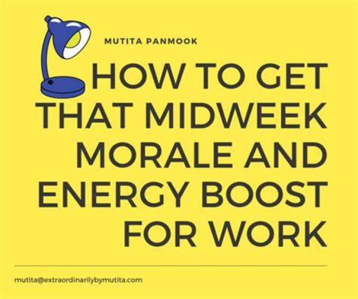 Boost Morale And Break The Midweek Slump