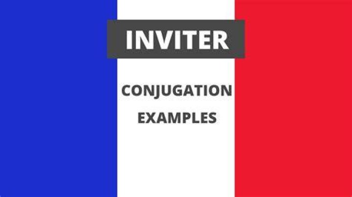 Conjugation Inviter 🔸 French verb in all tenses and forms Conjugate