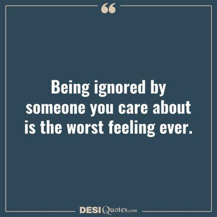 Feeling Of Being Ignored Quotes. QuotesGram